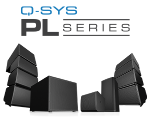 最新Q-SYS PL系列扬声器阵列，包括线阵扬声器、重低音扬声器和其他扬声器