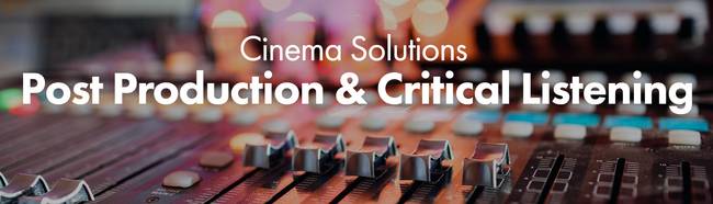 调音台的特写图片,图片上的文字:'Cinema Solutions Post Production & Critical Listening'