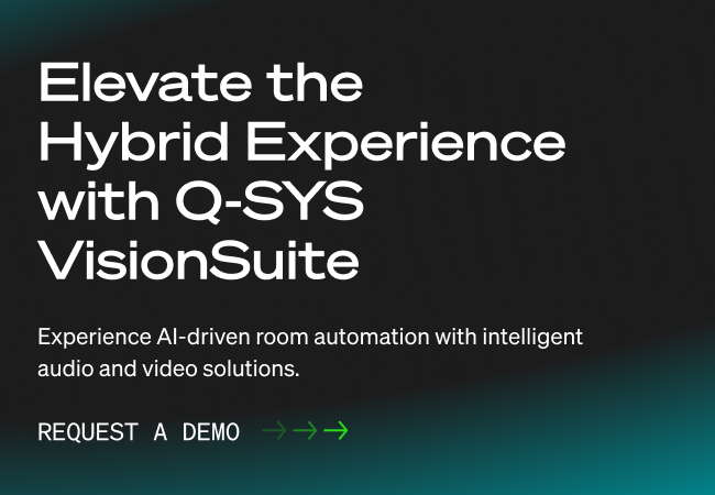 Q-SYS VisionSuite的标题文字为：“通过智能音视频解决方案体验AI驱动的房间自动化”